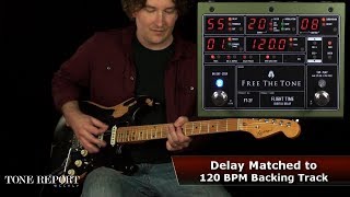 Video thumbnail for Free The Tone  FT-2Y Flight Time Delay by ProGuitarShopDemos