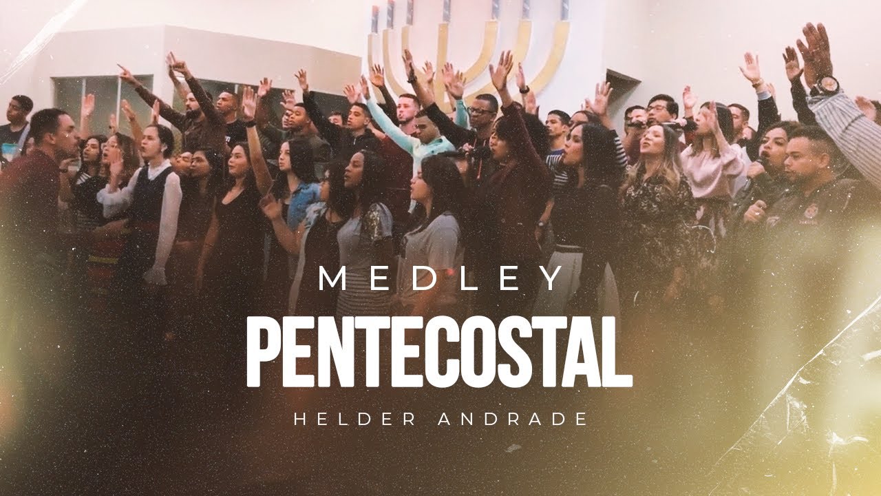 Medley Pentecostal - Congresso de Jovens