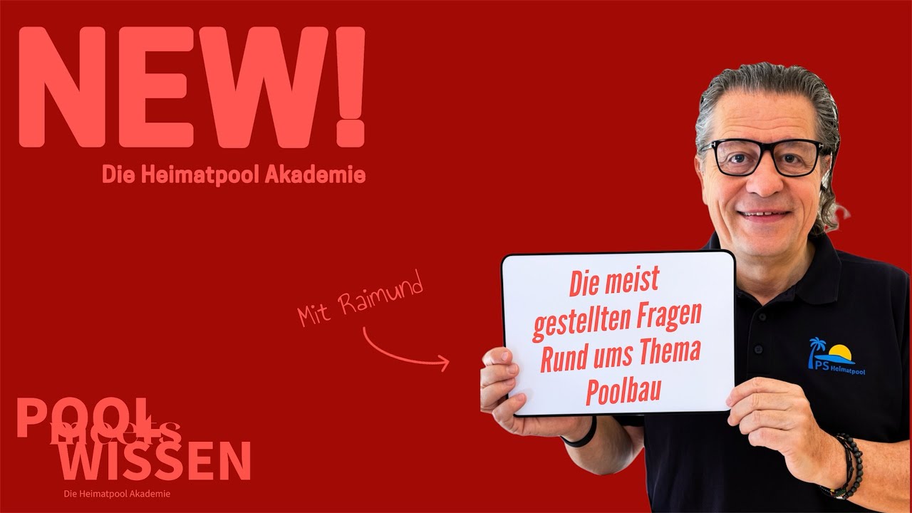Heimatpool Akademie vorgestellt | Pool trifft Wissen