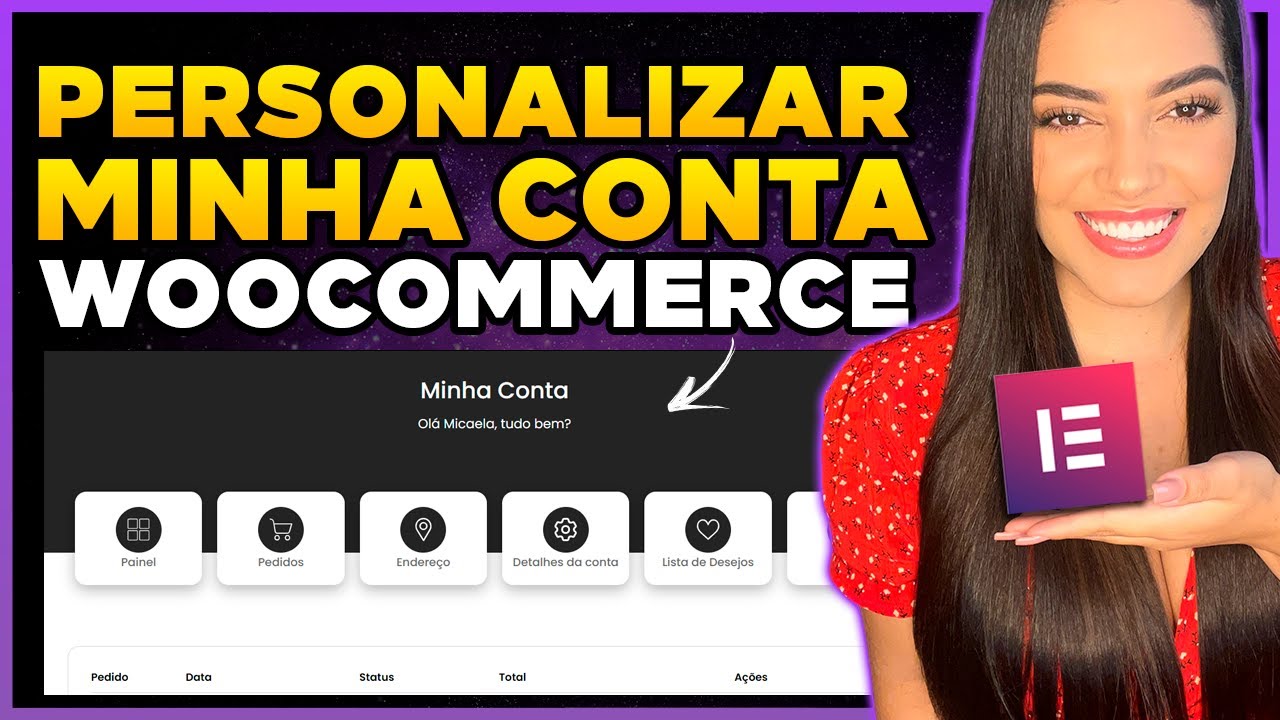 Como Personalizar a Página MINHA CONTA do WooCommerce com Elementor Pro