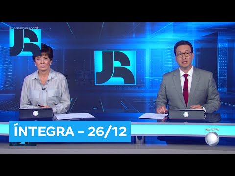 Assista à íntegra do Jornal da Record | 26/12/2025
