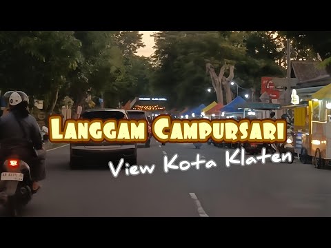 Langgam Campursari cocok untuk perjalanan - View Kota Klaten sore hari