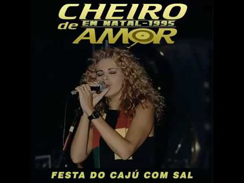 Cheiro De Amor (Márcia Freire) Ao Vivo Em Natal 1995