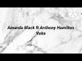 Amanda Black ft Anthony Hamilton - Vuka lyrics and Instrumental