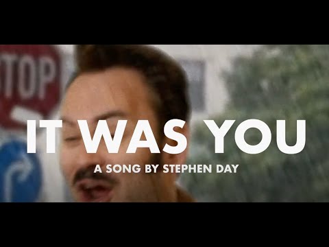 Stephen Day - It Was You (Official Lyric Video)