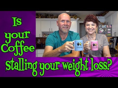 Is your coffee stalling your weight loss?