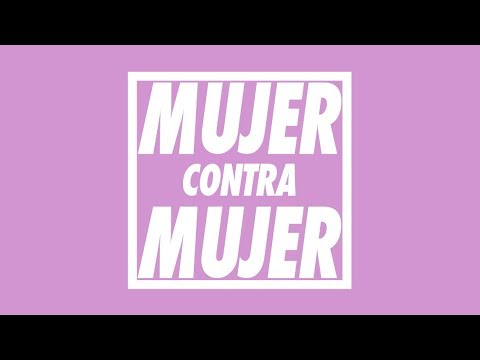 Las Chillers - Mujer Contra Mujer (audio oficial)