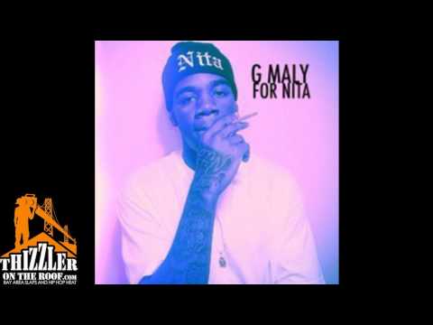 G Maly - For Nita [Thizzler.com]