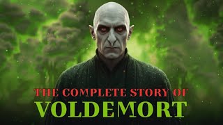 1.5hr+ COMPLETE Story of Voldemort EXPLAINED To Fall Asleep To