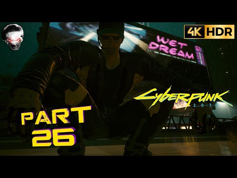 CyberPunk 2077 Walkthrough Part 26 - PS5 2022