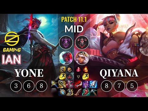 OZ Ian Yone vs Qiyana Mid - KR Patch 11.1