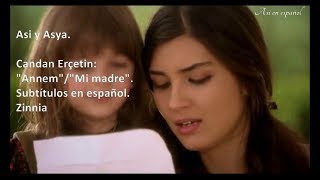 Asya y Asi: &quot;Annem&quot;. Subt. español. Candan Erçetin.