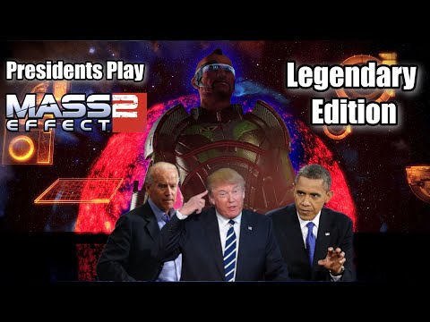 Presidents Play Mass Effect 2 Legendary Edition Part 1