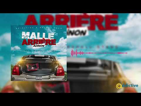 Adinon Le Nerveux - Malle Arrière (Audio Officiel)