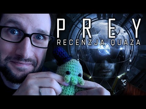 Prey (2017) - recenzja quaza