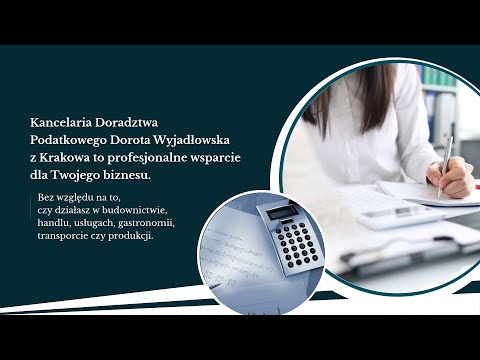 Dorota Wyjadłowska Kancelaria doradztwa podatkowego - video