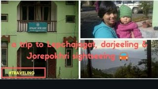 preview picture of video 'Lepchajagat, Darjeeling, West Bengal, & Jore pokhri sightseeing, december, 2014'