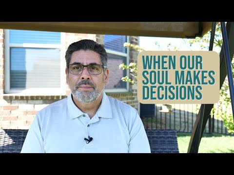 266 Antonio Sangio. When our soul makes decisions.