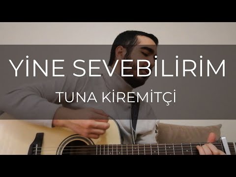 Tuna Kiremitçi, Yıldız Tilbe - Yine Sevebilirim (cover)