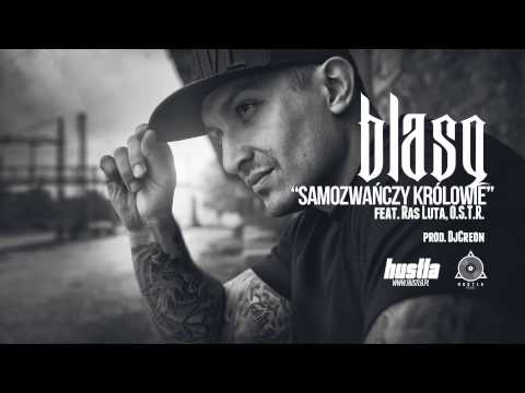 14. BLASQ feat. O.S.T.R., Ras Luta - Samozwańczy Królowie