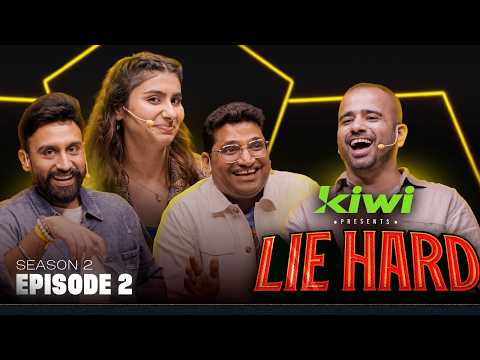 LIE HARD S2 Ep 02 ft. @Gaurav Gupta @Nayab Midha @Inder Sahani