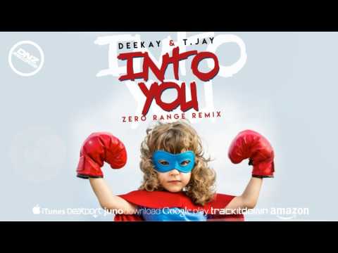 DNZ239 // DEEKAY & T JAY - INTO YOU ZERO RANGE REMIX (Official Video DNZ RECORDS)