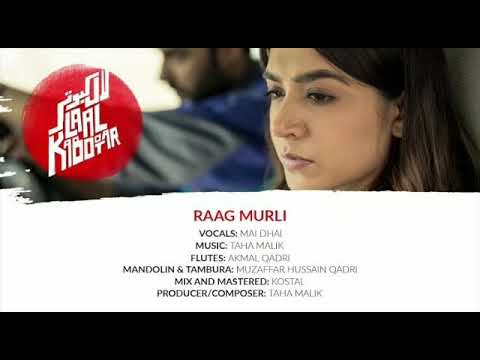 RAAG MURLI -Laal Kabootar - Taha Malik, ft. Mai Dhai