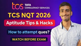 TCS NQT 2026 Aptitude Strategy 🔥 | Tips & Tricks to Crack Exam Easily