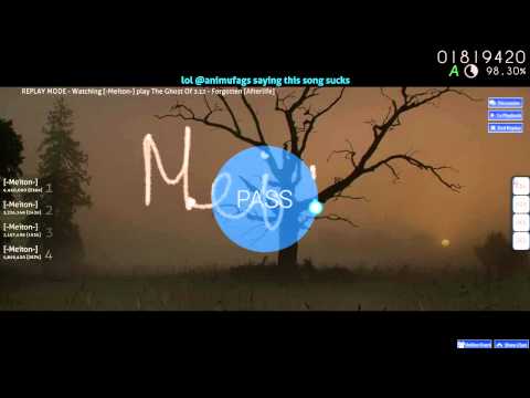 Osu! The Ghost of 3.13 - Forgotten [Afterlife Pass]
