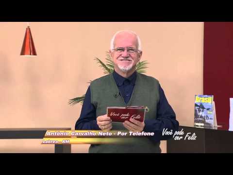 Você Pode ser Feliz 07/10/2013 - Oração ligação ao vivo