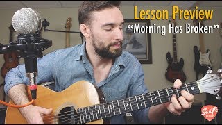 Cat Stevens "Morning Has Broken" Lesson Preview & Cover