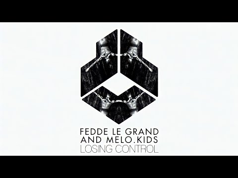 Fedde Le Grand & Melo.Kids - Losing Control (Extended Mix) | Future House