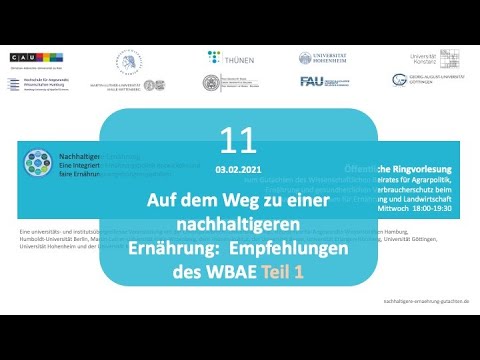 Öffentliche Ringvorlesung zum Gutachten des WBAE, 03.02.2021