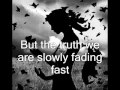 No Use For A Name - Slowly fading fast (Lyrics)