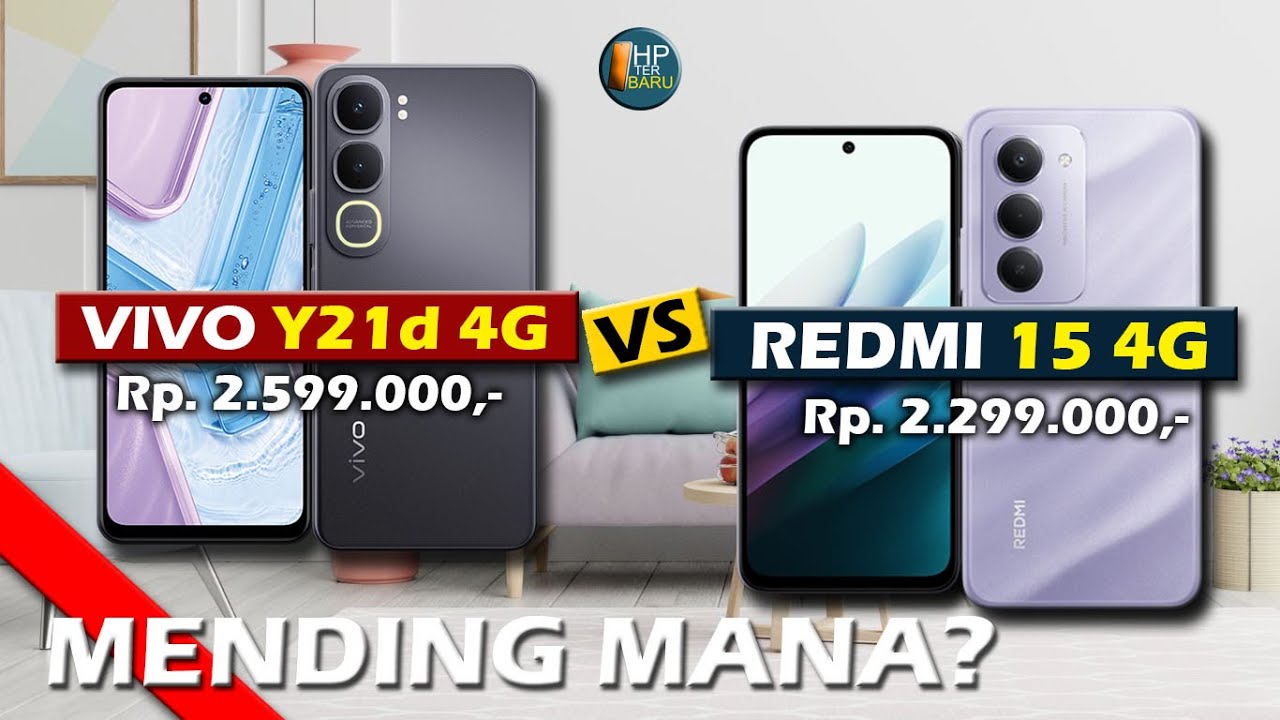 MENDING MANA? VIVO Y21D 4G VS XIAOMI REDMI 15 4G