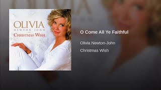 Olivia Newton-John - O Come All Ye Faithful