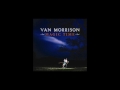 VAN MORRISON - They Sold Me Out