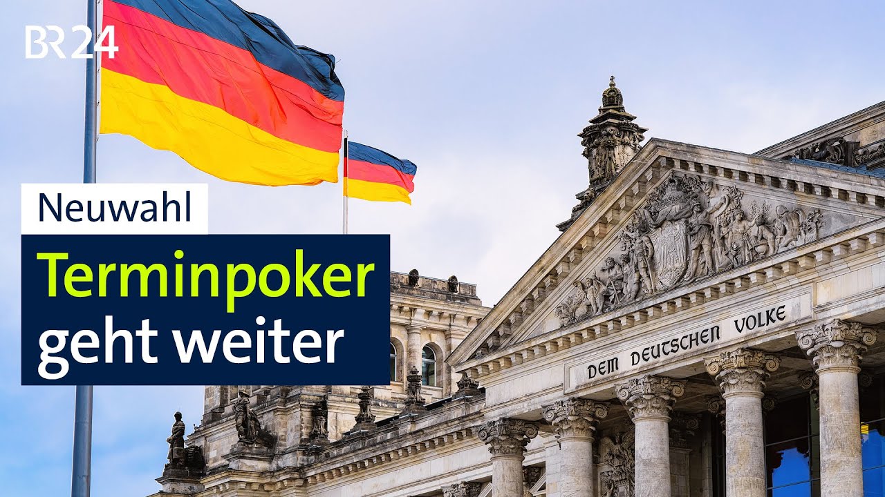 Neuwahl: Terminpoker geht weiter | BR24