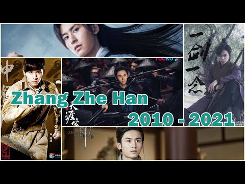 Zhang Zhe Han y Todos sus Dramas