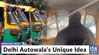 Delhi Autowala’s Unique Idea