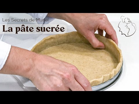 Comment réussir sa pâte à tarte sucrée