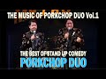 The Music of Porkchop Duo Vol 1