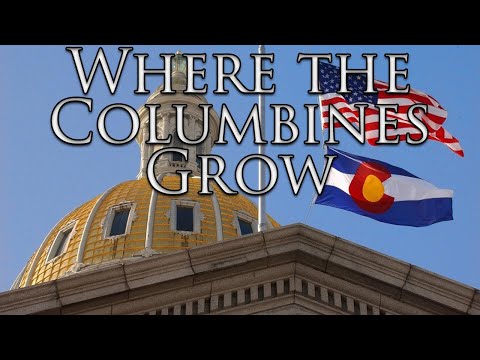 Colorado State Anthem: Where the Columbines Grow