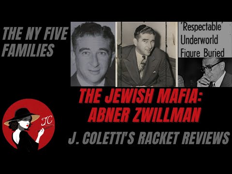 Episode 81: The New York Five Families (Jewish Mafia)- Abner Zwillman