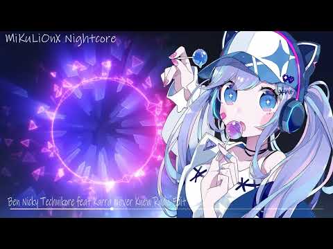 Ben Nicky & Technikore feat. Karra - Never Knew (Radio Edit)