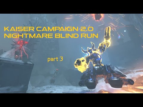 Doom Eternal Kaiser Campaign Nightmare Blind Run (Part 3)