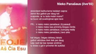 FOJE - &quot;Nieko Panašaus (live&#39;93)&quot;
