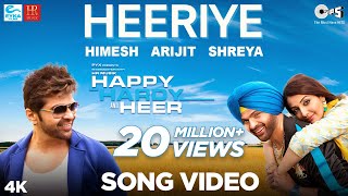 Heeriye Official Song- Happy Hardy And Heer | Himesh Reshammiya, Arijit Singh, Shreya Ghoshal |Sonia