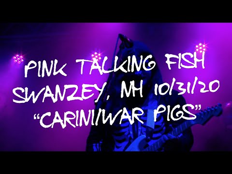 Pink Talking Fish | "Carini/War Pigs" | Live in Swanzey, NH | 10/31/20