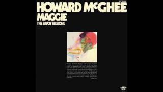 Howard McGhee- Maggie- The Savoy Sessions (1977) (Full Album)